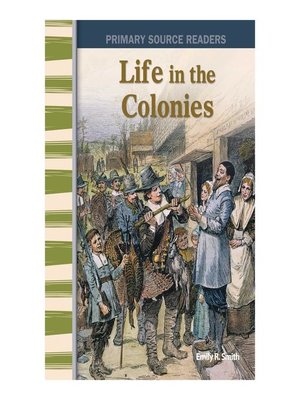 cover image of Life in the Colonies